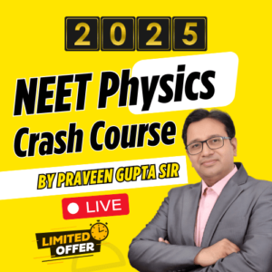 NEET 2025 Crash Course